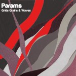 params grids grains waves