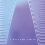 sensum and clunch
