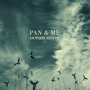 PanMe_OceanNoise