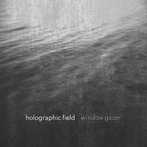 Holographic-Field-Window-Gazer-cover-2015-300x300
