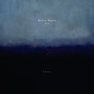 robin_buyer_sextet_leave