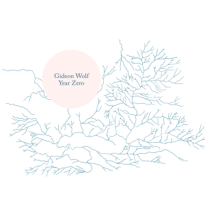 Gideon Wolf - Year Zero - cover